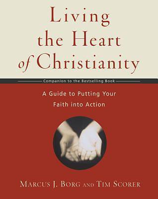 Picture of Living the Heart of Christianity