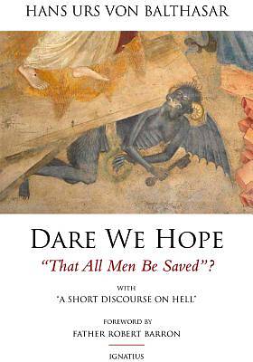Picture of Dare We Hope That All Men Be Saved?