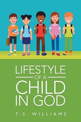 Picture of Lifestyle of a Child in God