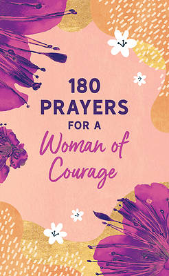 Picture of 180 Prayers for a Woman of Courage