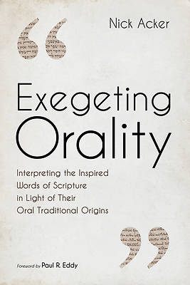 Picture of Exegeting Orality