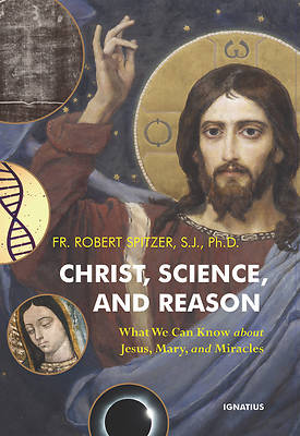 Picture of Christ, Science, and Reason