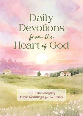 Daily Devotions from the Heart of God