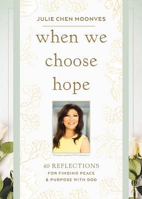 When We Choose Hope
