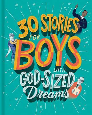 Picture of 30 Stories for Boys with God-Sized Dreams