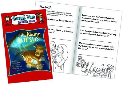 Picture of His Name Is Jesus: Gospel Fun for Little Ones Activity Book