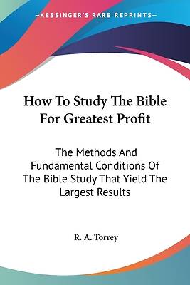 Picture of How to Study the Bible for Greatest Profit
