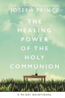 Picture of The Healing Power of the Holy Communion