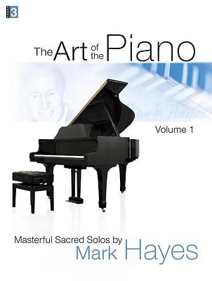 Picture of The Art of the Piano, Volume 1; Masterful Sacred Solos