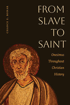 From Slave to Saint