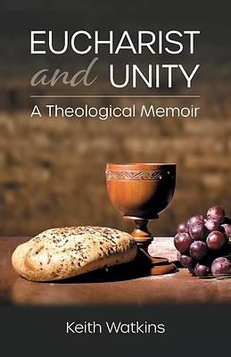 Picture of Eucharist and Unity