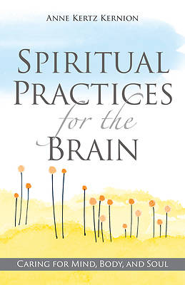 Picture of Spiritual Practices for the Brain