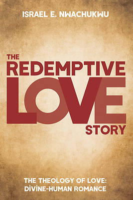 The Redemptive Love Story