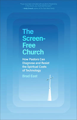 The Screen-Free Church