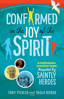 Picture of Confirmed in the Joy of the Spirit