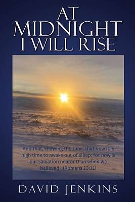 Picture of At Midnight I Will Rise