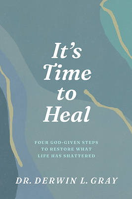 It's Time to Heal