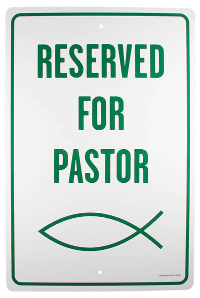 Picture of Reserved for Pastor Parking Sign