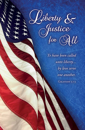 Picture of Liberty & Justice for All Regular Bulletin Galatians 5:13