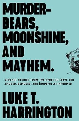 Picture of Murder-Bears, Moonshine, and Mayhem - eBook [ePub]