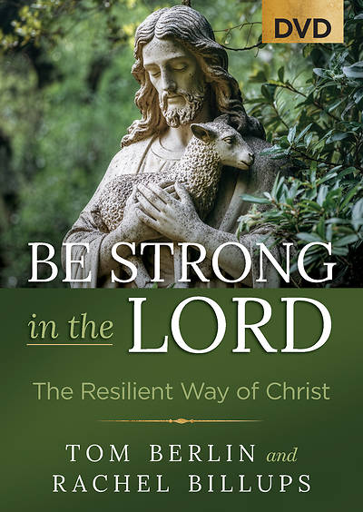 Be Strong in the Lord - DVD