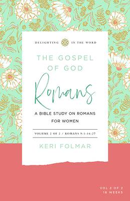 The Gospel of God (Vol 2)