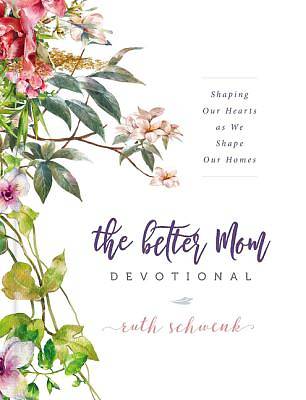 Picture of The Better Mom Devotional