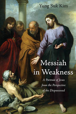 Picture of Messiah in Weakness
