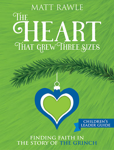 Picture of The Heart That Grew Three Sizes Children's Leader Guide