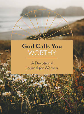 Picture of God Calls You Worthy