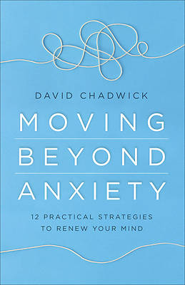 Picture of Moving Beyond Anxiety
