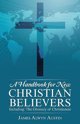 Picture of A Handbook for New Christian Believers