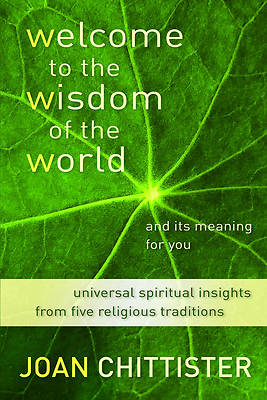 Picture of Welcome to the Wisdom of the World and Its Meaning for You