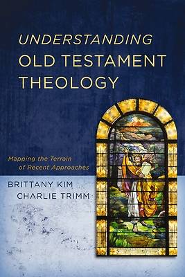 Picture of Understanding Old Testament Theology