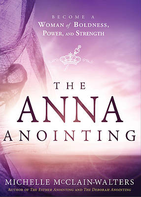 Picture of The Anna Anointing