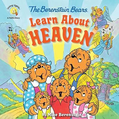 Picture of The Berenstain Bears Learn about Heaven