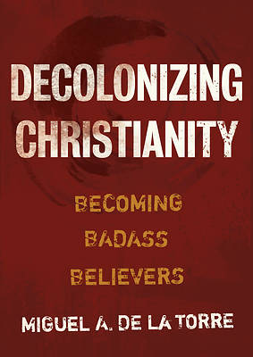 Picture of Decolonizing Christianity