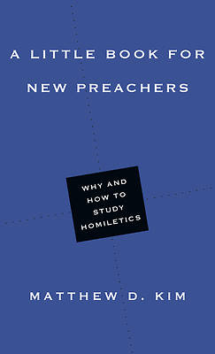Picture of A Little Book for New Preachers
