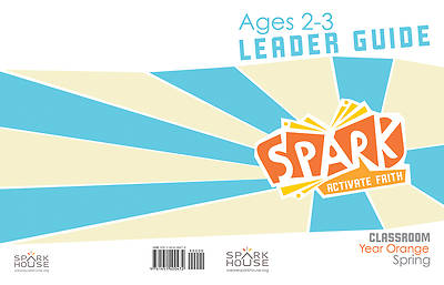 Picture of Spark Classroom Ages 2-3 Leader Guide Year Orange Spring