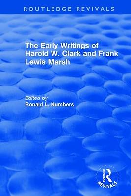 Picture of The Early Writings of Harold W. Clark and Frank Lewis Marsh