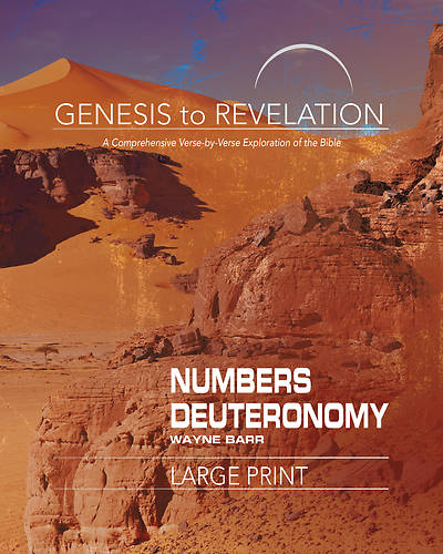 Picture of Genesis to Revelation: Numbers, Deuteronomy Participant Book