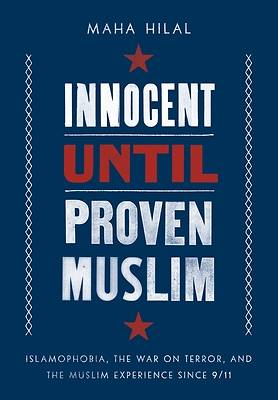 Picture of Innocent Until Proven Muslim - eBook [ePub]