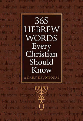 365 Hebrew Words Every Christian Should Know