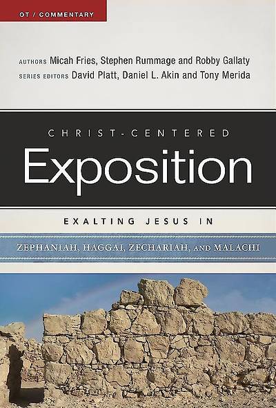 Picture of Exalting Jesus in Zephaniah, Haggai, Zechariah, and Malachi