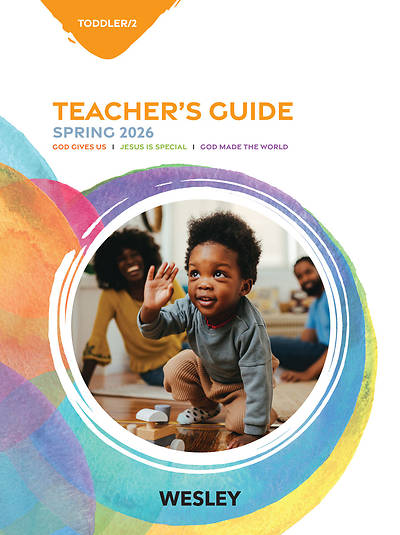 Wesley Toddler Twos Teacher Guide Spring