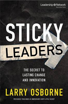 Picture of Sticky Leaders: The Secret to Lasting Change and Innovation
