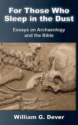 For Those Who Sleep in the Dust