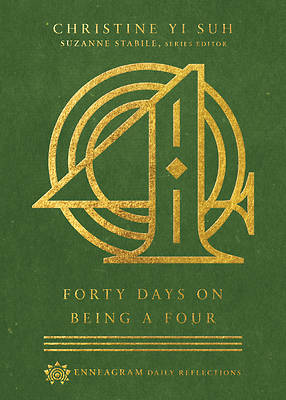 Picture of Forty Days on Being a Four