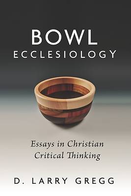 Picture of Bowl Ecclesiology