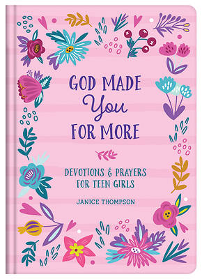 Picture of God Made You for More (Teen Girls)